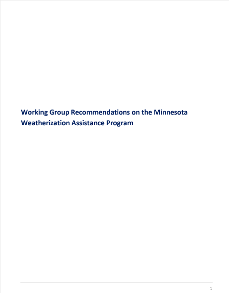 Working Group Recommendations on the Minnesota Weatherization Assistance Program