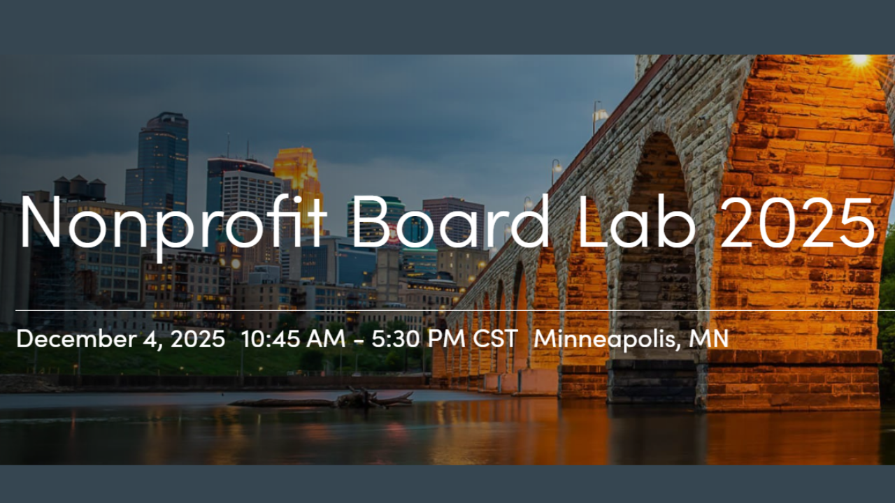 Text: Nonprofit Board Lab 2025 December 4, 2025 10:45 AM - 5:30 PM CST Minneapolis, MN. Picture of city skyline
